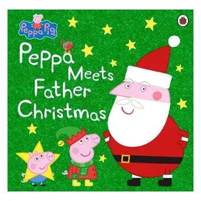 Peppa Pig: Peppa Meets Father Christmas - Peppa Pig