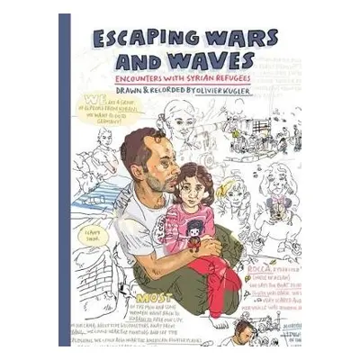 Escaping Wars and Waves - Kugler, Olivier