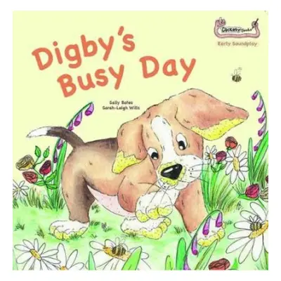 Digby's Busy Day - Bates, Sally