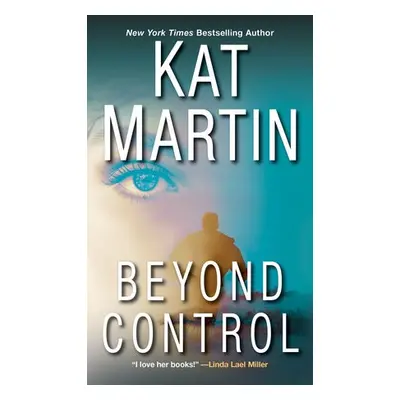 Beyond Control - Martin, Kat