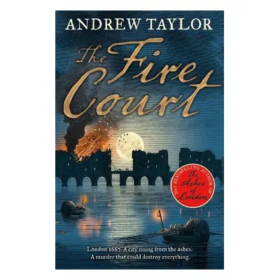 Fire Court - Taylor, Andrew