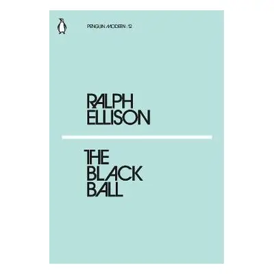 Black Ball - Ellison, Ralph