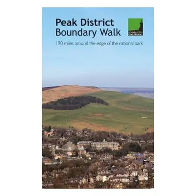 Peak District Boundary Walk - Friends of the Peak District