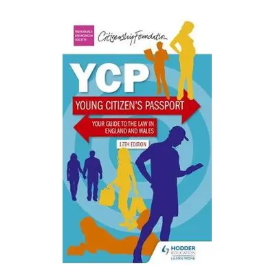 Young Citizen's Passport Seventeenth Edition - The Citizenship Foundation