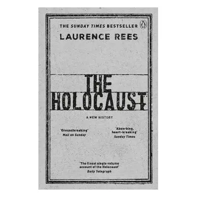 Holocaust - Rees, Laurence