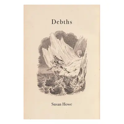 Debths - Howe, Susan (State University of New York, Buffalo)