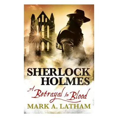 Sherlock Holmes - Latham, Mark A.