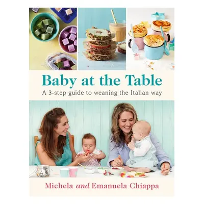 Baby at the Table - Chiappa, Michela a Chiappa, Emanuela