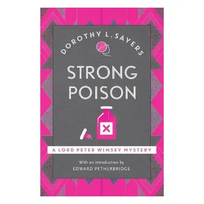 Strong Poison - Sayers, Dorothy L