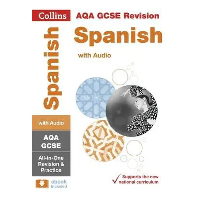 AQA GCSE 9-1 Spanish All-in-One Complete Revision and Practice - Collins GCSE