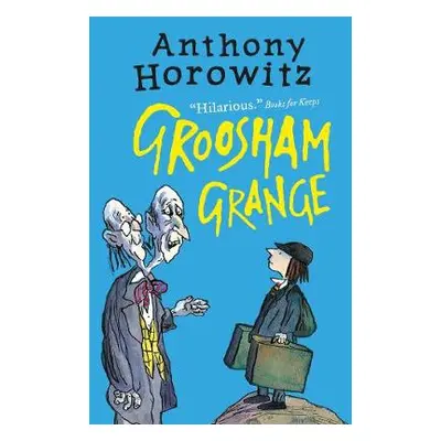 Groosham Grange - Horowitz, Anthony