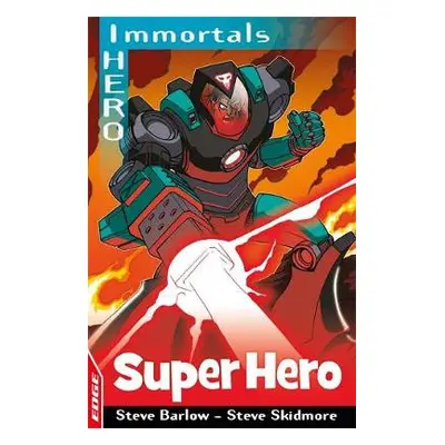 EDGE: I HERO: Immortals: Superhero - Barlow, Steve a Skidmore, Steve