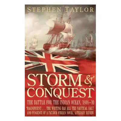 Storm and Conquest - Taylor, Stephen