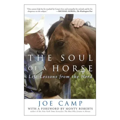 Soul of a Horse - Camp, Joe