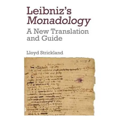 Leibniz's Monadology - Strickland, Lloyd