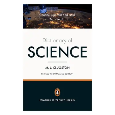 Penguin Dictionary of Science - Clugston, Mike