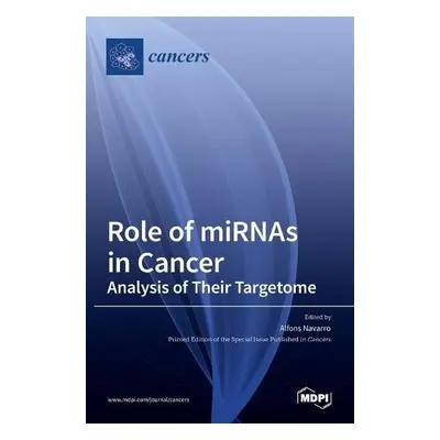 Role of miRNAs in Cancer