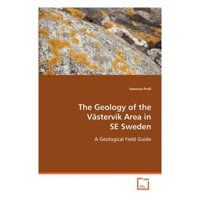 Geology of the Vastervik Area in SE Sweden