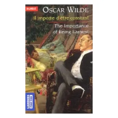 Il importe d'etre constant/The Importance of Being Earnest