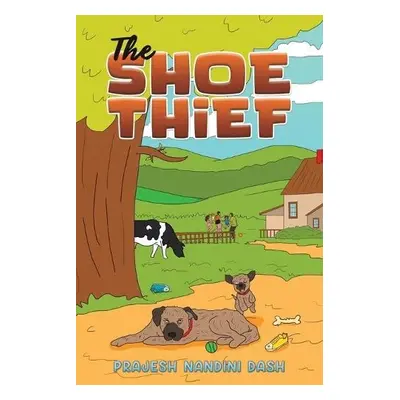 Shoe Thief - Dash, Prajesh Nandini