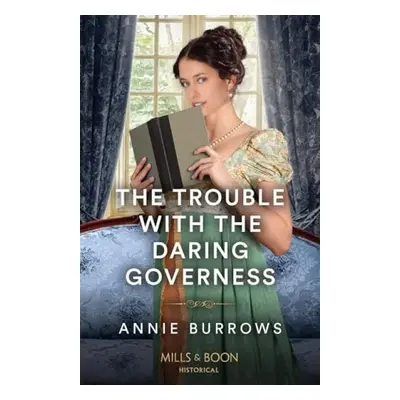 Trouble With The Daring Governess - Burrows, Annie