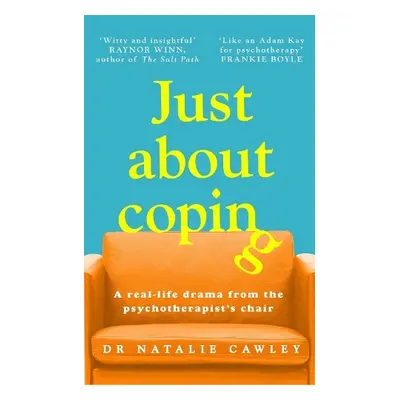 Just About Coping - Cawley, Natalie