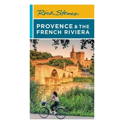 Rick Steves Provence a the French Riviera (Sixteenth Edition) - Steves, Rick a Smith, Steve