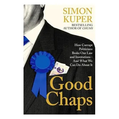 Good Chaps - Kuper, Simon