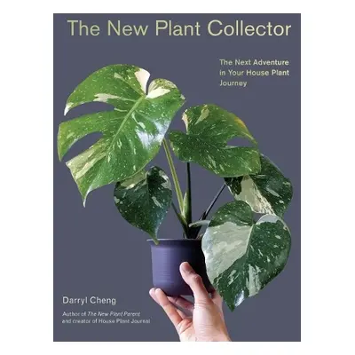 New Plant Collector - Cheng, Darryl