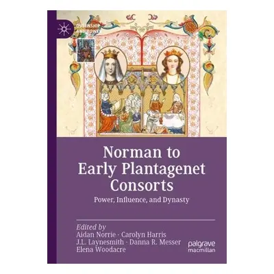 Norman to Early Plantagenet Consorts