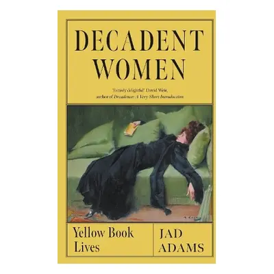 Decadent Women - Adams, Jad