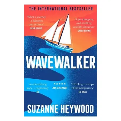 Wavewalker - Heywood, Suzanne