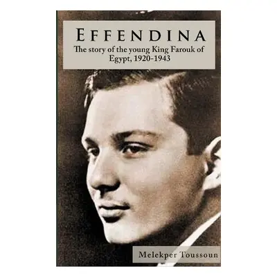 Effendina - Toussoun, Melekper