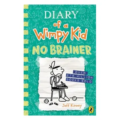 Diary of a Wimpy Kid: No Brainer (Book 18) - Kinney, Jeff