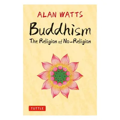 Buddhism - Watts, Alan