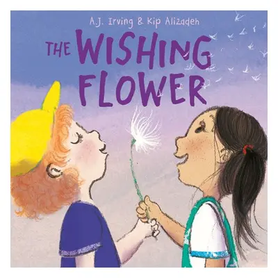 Wishing Flower - Irving, A.J.