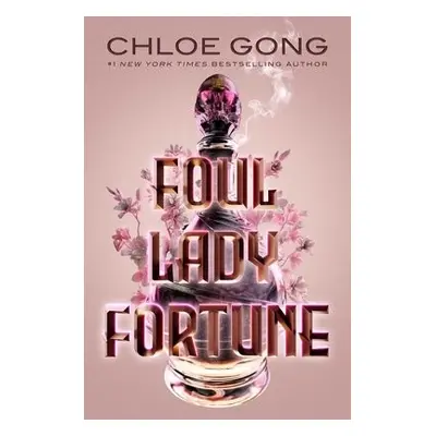 Foul Lady Fortune - Gong, Chloe