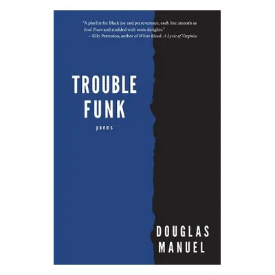 Trouble Funk - Manuel, Douglas