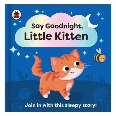 Say Goodnight, Little Kitten - Ladybird