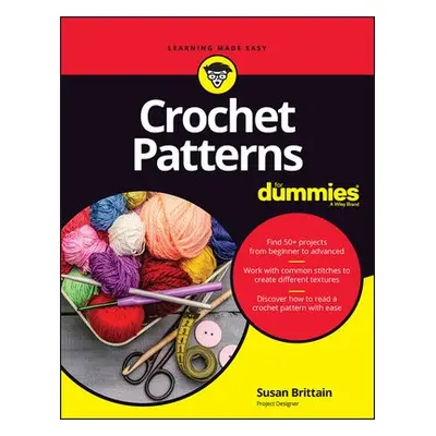 Crochet Patterns For Dummies - Brittain, Susan