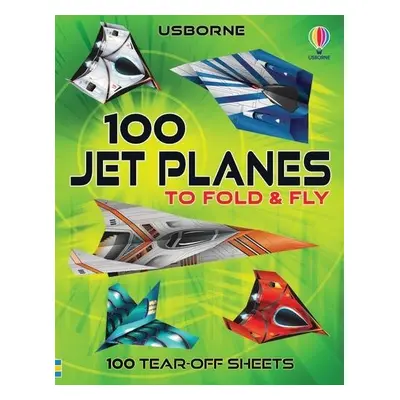 100 Jet Planes to Fold and Fly - Maclaine, James