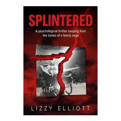 SPLINTERED - Elliott, Lizzy