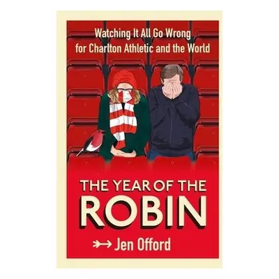 Year of the Robin - Offord, Jen