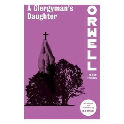 Clergyman's Daughter - Orwell, George