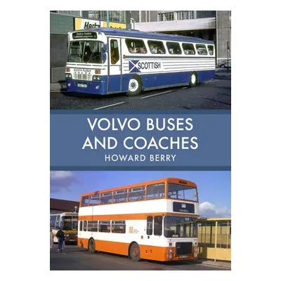 Volvo Buses and Coaches - Berry, Howard