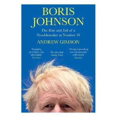 Boris Johnson - Gimson, Andrew