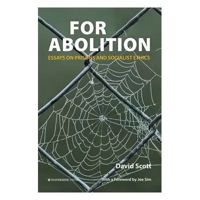 For Abolition - Scott, David