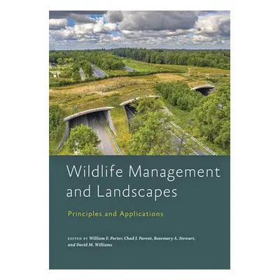 Wildlife Management and Landscapes