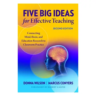 Five Big Ideas for Effective Teaching