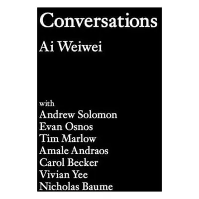 Conversations - Weiwei, Ai